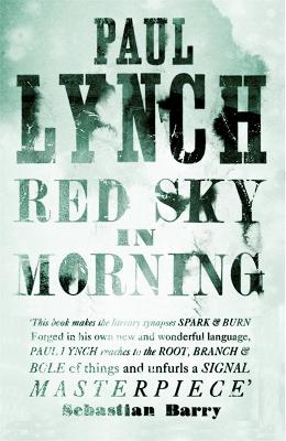 Red Sky in Morning by Paul Lynch