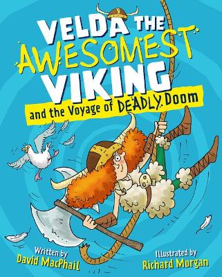 Velda the Awesomest Viking and the Voyage of Deadly Doom book