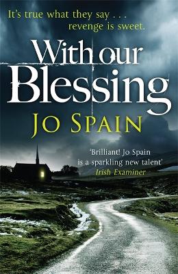 With Our Blessing by Jo Spain