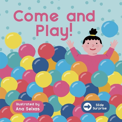 Slide Surprise : Come & Play book