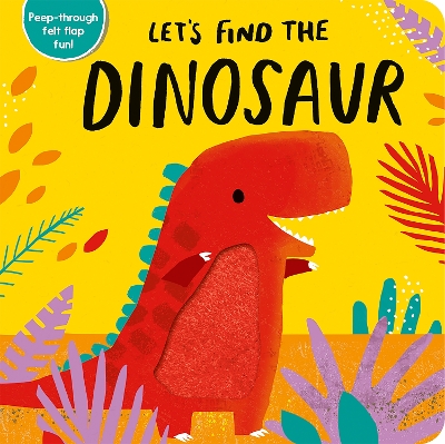 Let’s Find the Dinosaur book