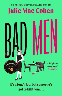 Bad Men: The serial killer you've been waiting for, a BBC Radio 2 Book Club pick by Julie Mae Cohen