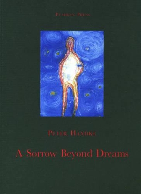 A Sorrow Beyond Dreams book