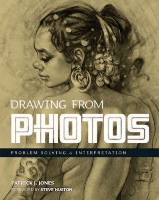 Drawing From Photos: Problem Solving & Interpretation book