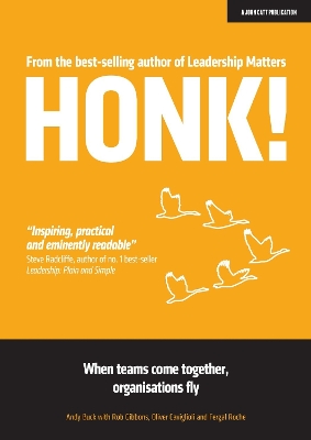 HONK: When teams come together, organisations fly book