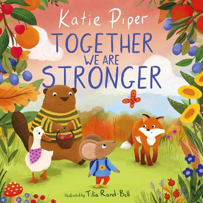 Together We Are Stronger book