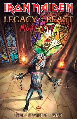 Iron Maiden Legacy Of The Beast Volume 2: Night City book