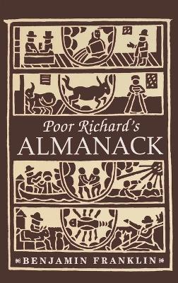 Poor Richard's Almanack by Benjamin Franklin