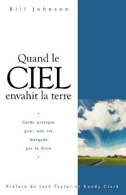 When Heaven Invades Earth (French) book