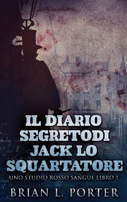 Il Diario Segreto Di Jack Lo Squartatore book