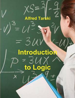 Introduction To Logic By Alfred Tarski (9780486284620) | Boomerang Books