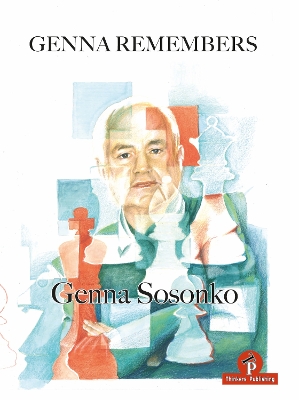 Genna Remembers by Genna Sosonko