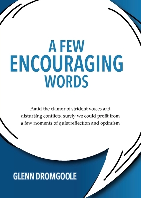 A Few Encouraging Words book