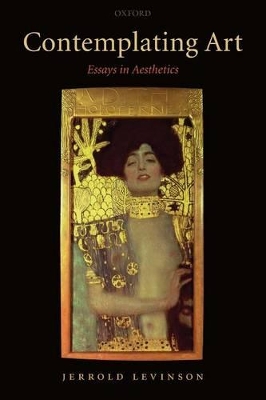 Contemplating Art: Essays in Aesthetics book