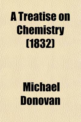 Treatise on Chemistry book