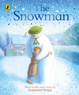 The Snowman: The Book of the Classic Film by Raymond Briggs