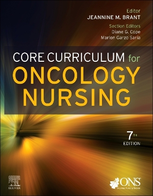 Core Curriculum for Oncology Nursing - E-Book by Oncology Nursing Society
