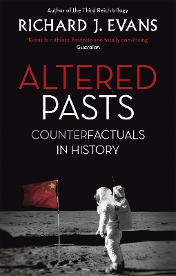Altered Pasts by Sir Richard J. Evans