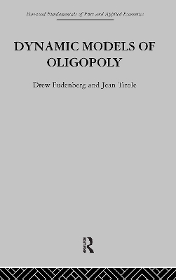 Dynamic Models of Oligopoly book