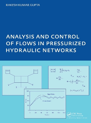 Analysis and Control of Flows in Pressurized Hydraulic Networks book