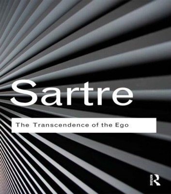 The Transcendence of the Ego by Jean-Paul Sartre