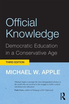 Official Knowledge by Michael W. Apple