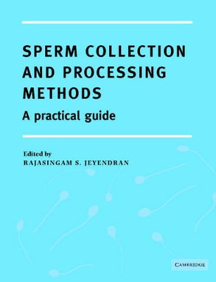 Sperm Collection and Processing Methods book