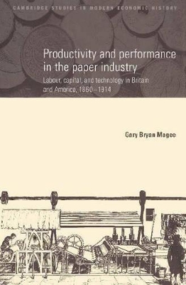 Productivity and Performance in the Paper Industry book