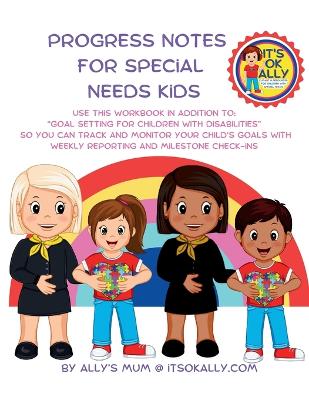 Progress Notes For Special Needs Kids book