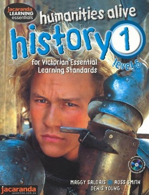 Humanities Alive History 1 for VELS & EBookPLUS: Bk. 1 by Maggy Saldais