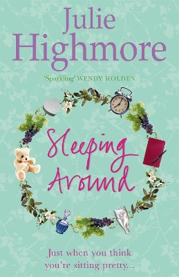 Sleeping Around by Julie Highmore