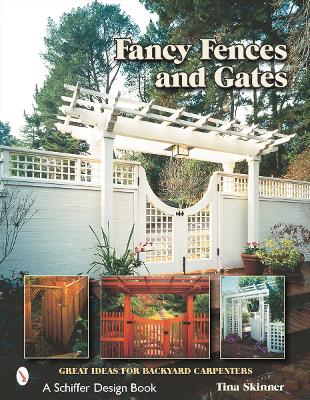 Fancy Fences & Gates book