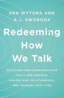 Redeeming How We Talk book
