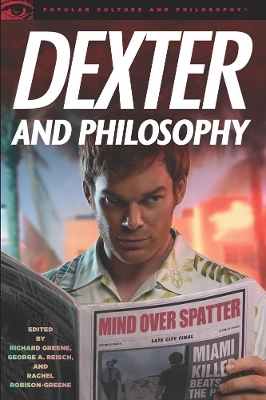 Dexter and Philosophy book