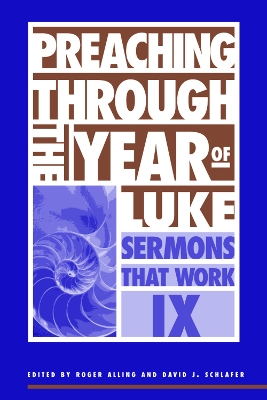 Preaching through the Year of Luke book