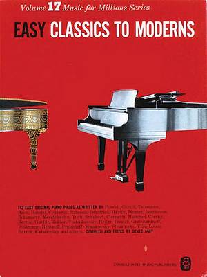 Easy Classics To Moderns Piano by Denes Agay