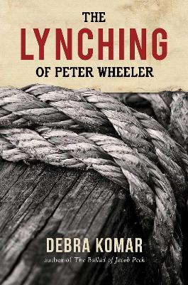 Lynching of Peter Wheeler book