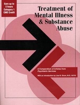 Issues in Community Treatment of Severe Mental Illness book