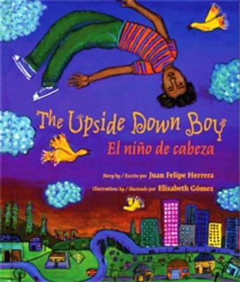 Upside Down Boy/El Nino de Cabeza book