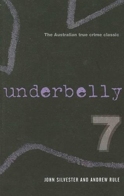 Underbelly 7 Collectors Edition book