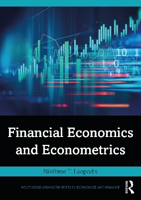 Financial Economics and Econometrics by Nikiforos T. Laopodis