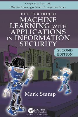 Introduction to Machine Learning with Applications in Information Security book