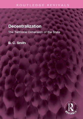 Decentralization: The Territorial Dimension of the State book