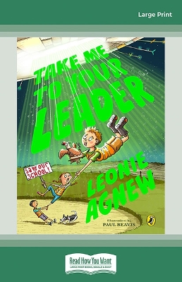 Take Me to Your Leader book