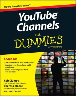 YouTube Channels For Dummies by Rob Ciampa