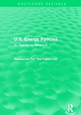 U.S. Energy Policies by Resources For The Future Ltd