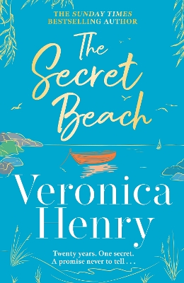 The Secret Beach: The stunning, escapist and gorgeously romantic new novel from the Sunday Times bestselling author book