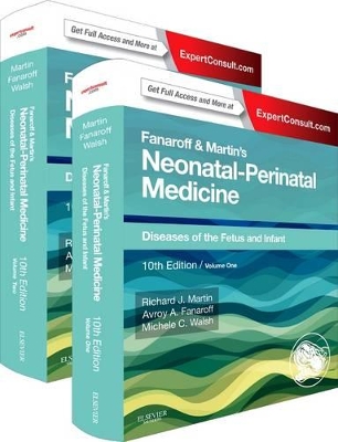 Fanaroff and Martin's Neonatal-Perinatal Medicine, 2-Volume Set book