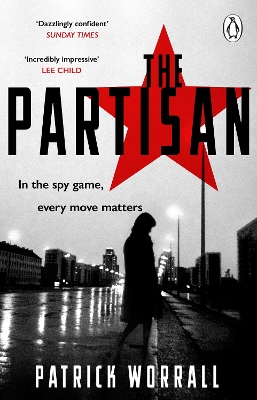 The Partisan: The explosive debut thriller for fans of Robert Harris and Charles Cumming book