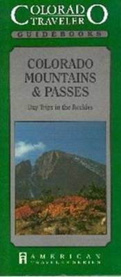 Colorado Mountains & Passes book